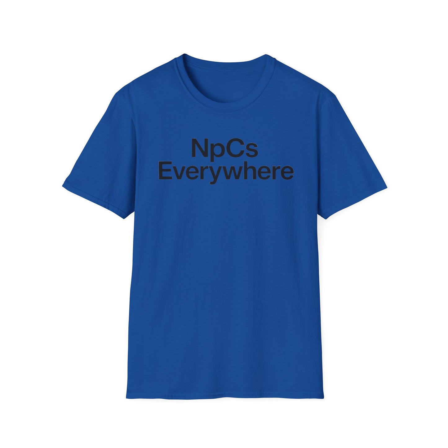 Unisex Softstyle T-Shirt, Casual Tee for Gaming Fans, "NpCs Everywhere" Gamer Shirt, Funny NPC T-Shirt, Comfortable Everyday Wear, Gift for Gamers