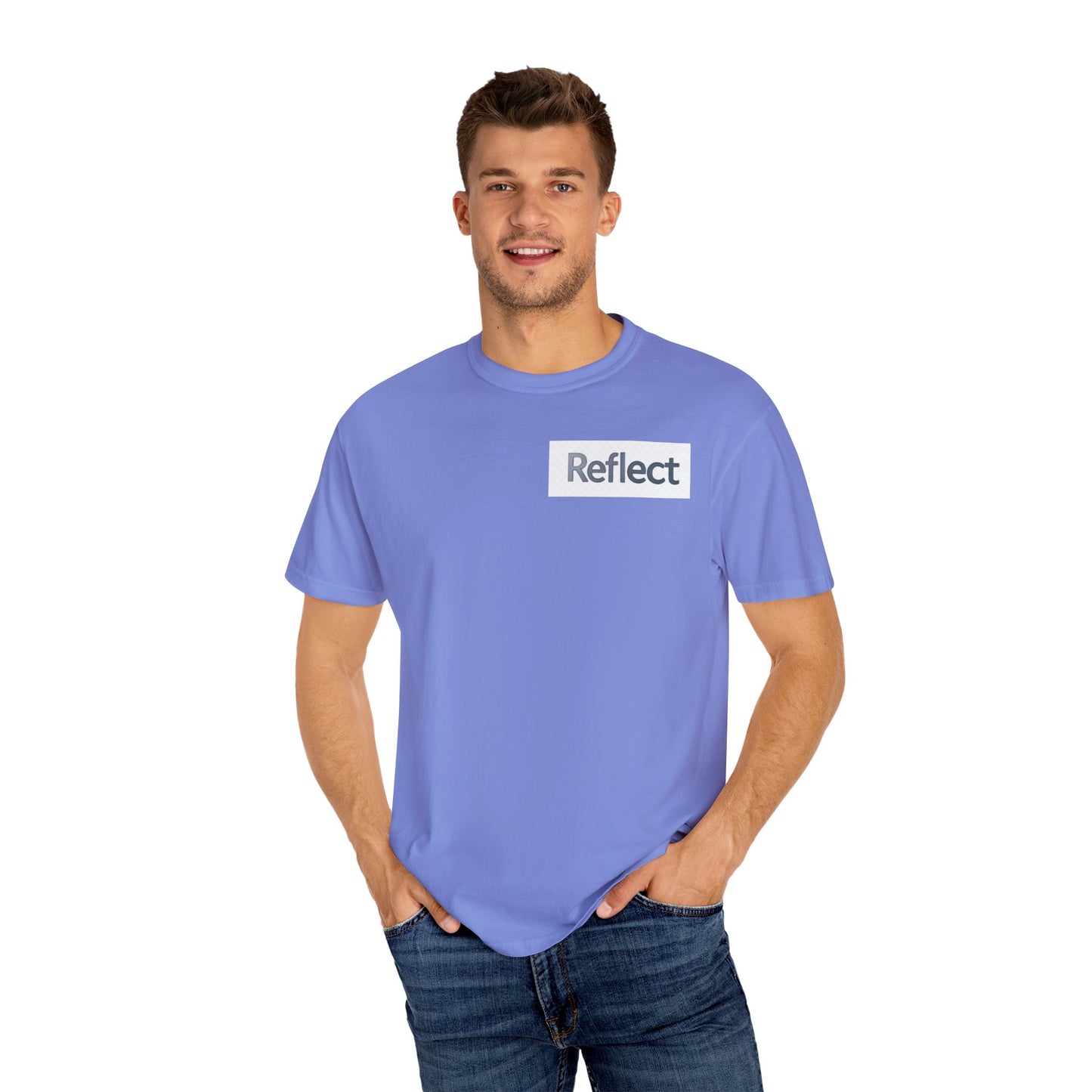 Reflect Unisex Garment-Dyed T-Shirt, Casual Wear, Gift for Him/Her, Everyday Style, Motivational Shirt, Trendy Summer Tee