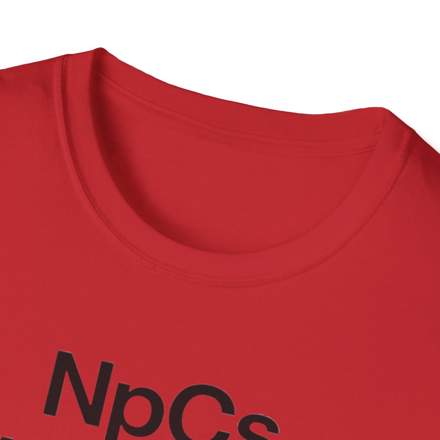 Unisex Softstyle T-Shirt, Casual Tee for Gaming Fans, "NpCs Everywhere" Gamer Shirt, Funny NPC T-Shirt, Comfortable Everyday Wear, Gift for Gamers