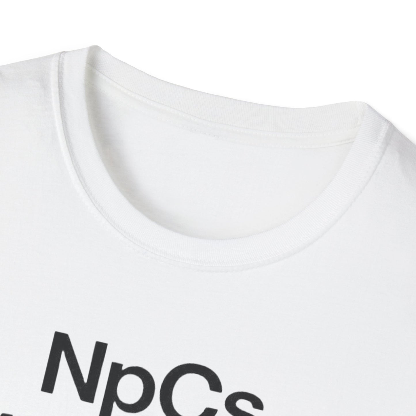 Unisex Softstyle T-Shirt, Casual Tee for Gaming Fans, "NpCs Everywhere" Gamer Shirt, Funny NPC T-Shirt, Comfortable Everyday Wear, Gift for Gamers