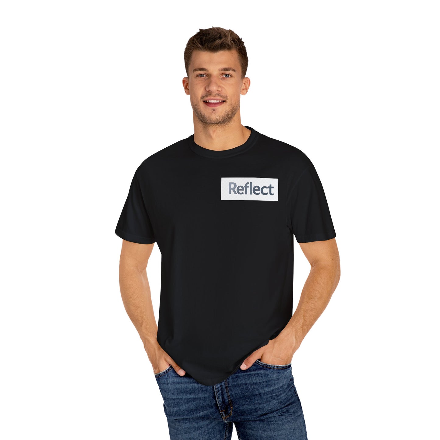 Reflect Unisex Garment-Dyed T-Shirt, Casual Wear, Gift for Him/Her, Everyday Style, Motivational Shirt, Trendy Summer Tee