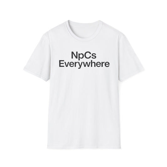Unisex Softstyle T-Shirt, Casual Tee for Gaming Fans, "NpCs Everywhere" Gamer Shirt, Funny NPC T-Shirt, Comfortable Everyday Wear, Gift for Gamers